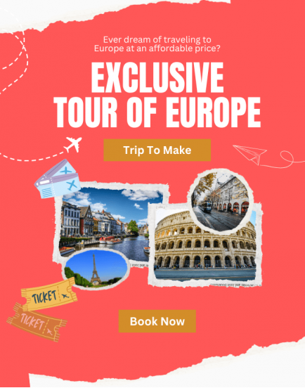 Exclusive Tour of Europe